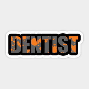 DENTIST Sticker